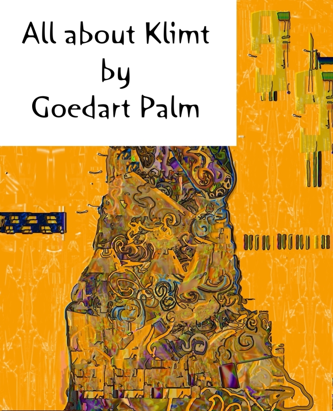 All about Gustav Klimt by Goedart Palm